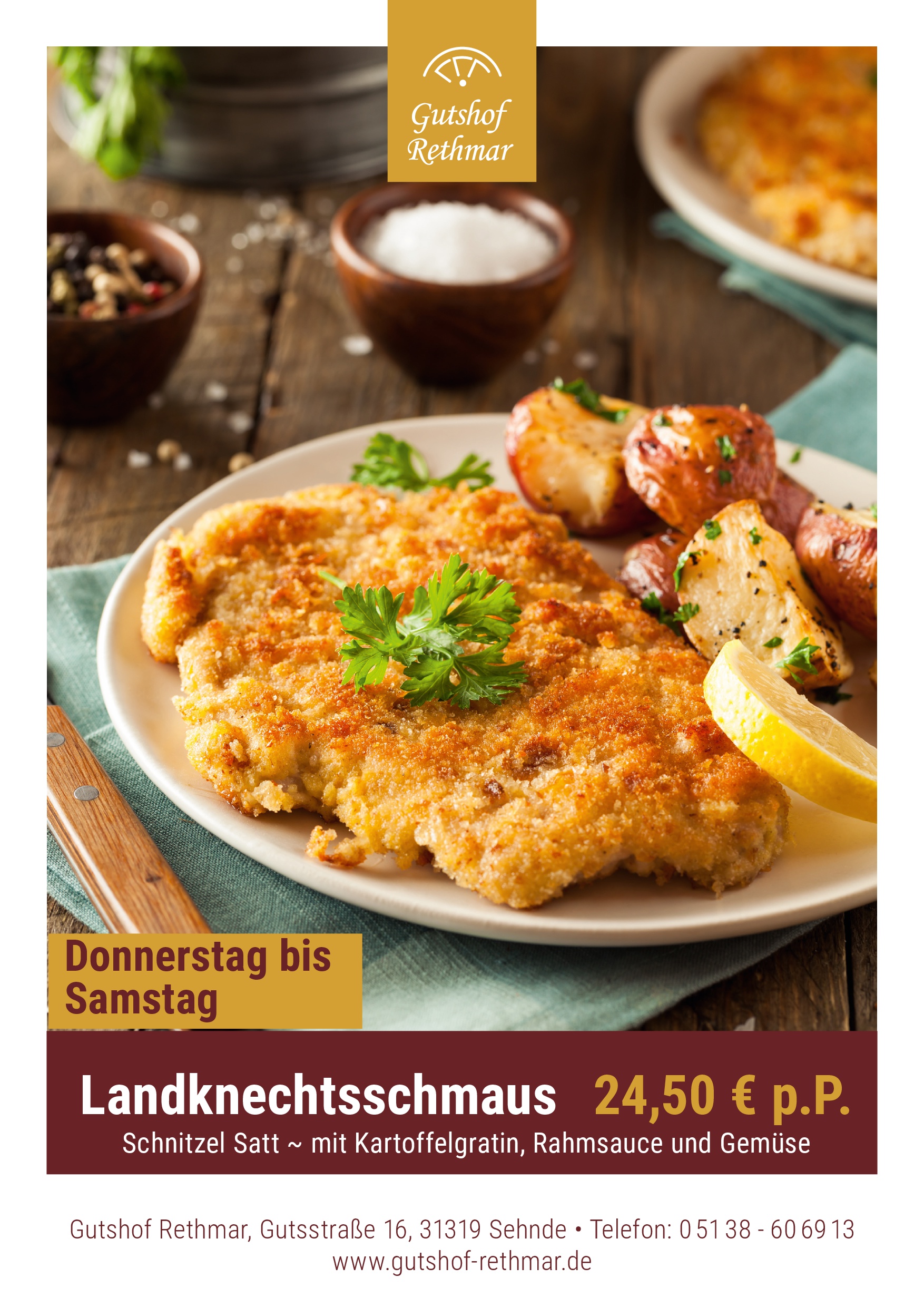 Unser Landknechtschmaus: Donnerstag, Freitag und Samstag Schitzel satt Unser Landknechtsschmaus!